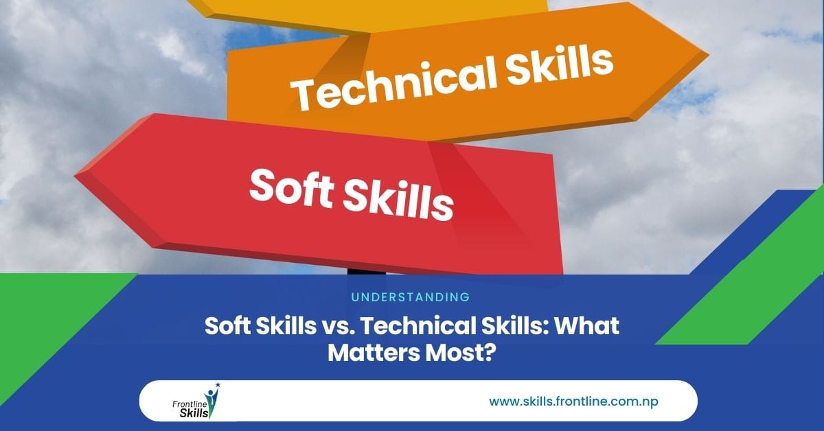 Soft Skills vs Technical Skills